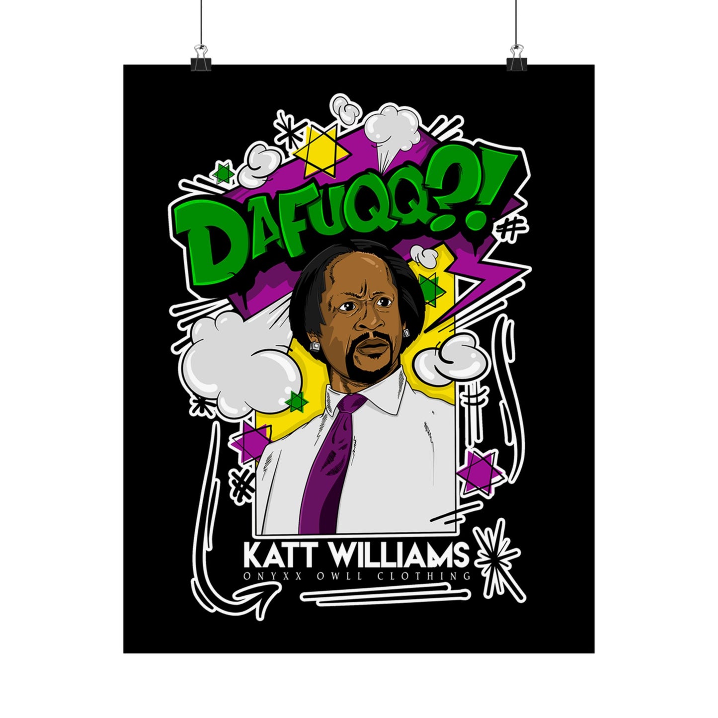 Katt Williams - "DAFUQQ?!" Poster