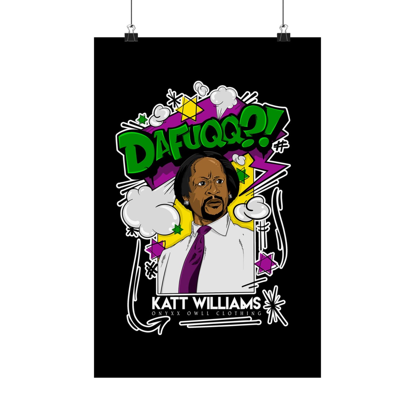 Katt Williams - "DAFUQQ?!" Poster